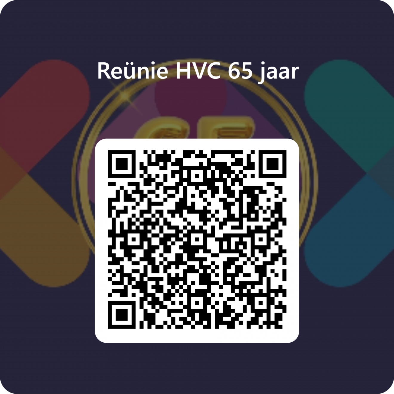 Aanmelden reünie 65 jaar HVC