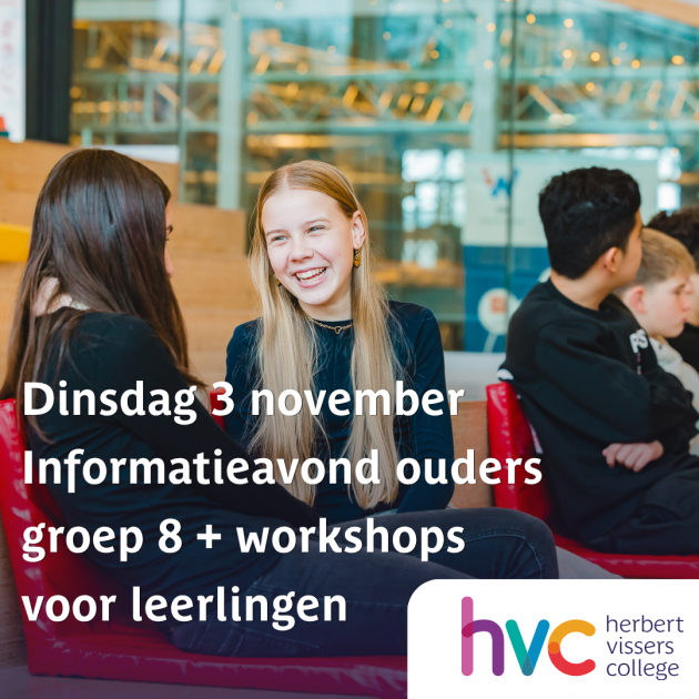 Informatieavond ouders/verzorgers groep 8 + workshops voor leerlingen